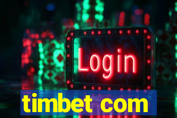 timbet com